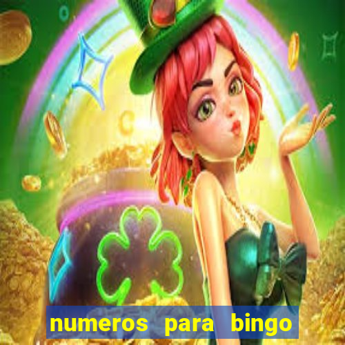 numeros para bingo de 1 a 90